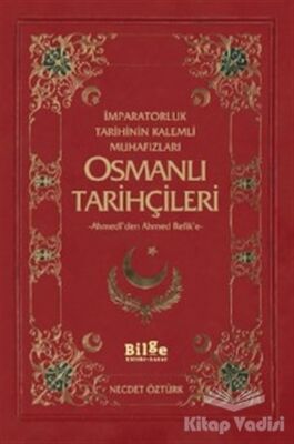 Osmanlı Tarihçileri - 1