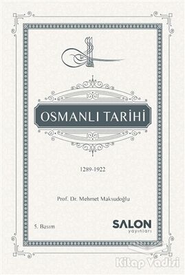 Osmanlı Tarihi (1289-1922) - 1