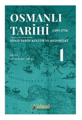 Osmanlı Tarihi (1299-1774) 1 - 1
