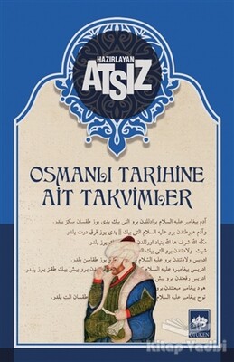 Osmanlı Tarihine Ait Takvimler - Ötüken Neşriyat