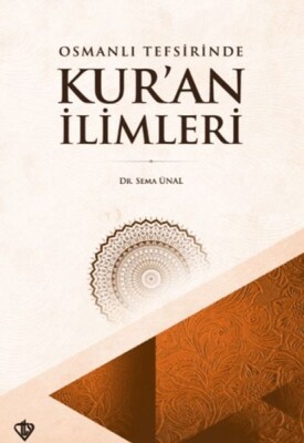 Osmanlı Tefsirinde Kur’an İlimleri - Türkiye Diyanet Vakfı Yayınları