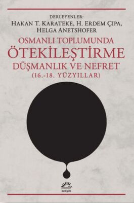 Osmanlı Toplumunda Ötekileştirme - 1