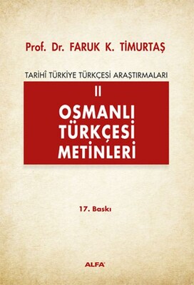 Osmanlı Türkçesi Metinleri 2 - Alfa Yayınları