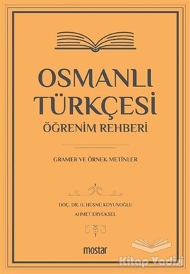 Osmanlı Türkçesi Öğrenim Rehberi - Mostar