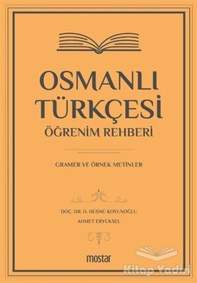 Osmanlı Türkçesi Öğrenim Rehberi - 1