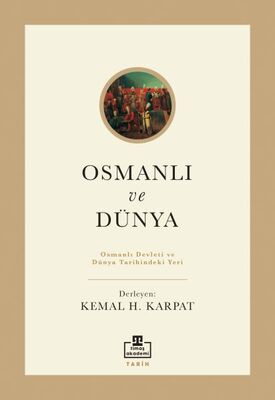 Osmanlı Ve Dünya - 1