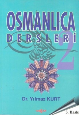 Osmanlıca Dersleri 2 - Akçağ Yayınları
