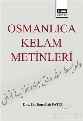 Osmanlıca Kelam Metinleri - 1