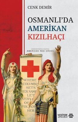 Osmanlıda Amerikan Kızılhaçı - 1