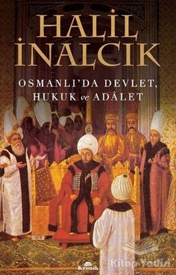 Osmanlı'da Devlet, Hukuk ve Adalet - 1
