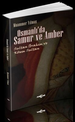 Osmanlı'da Samur ve Amber - 1