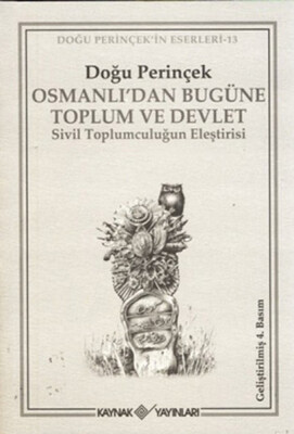 Osmanlı’dan Bugüne Toplum ve Devlet - Kaynak (Analiz) Yayınları