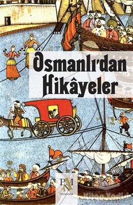 Osmanlı’dan Hikayeler - 2