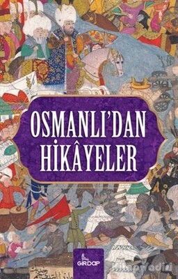 Osmanlı’dan Hikayeler - Girdap Kitap