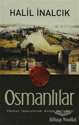 Osmanlılar - Timaş Yayınları