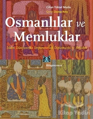 Osmanlılar ve Memluklar - Kitap Yayınevi