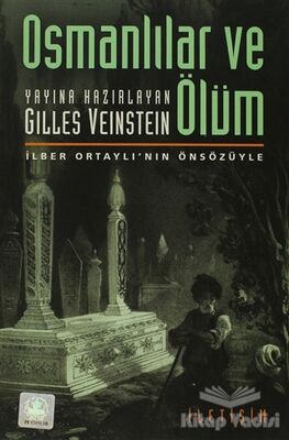 Osmanlılar ve Ölüm - 1