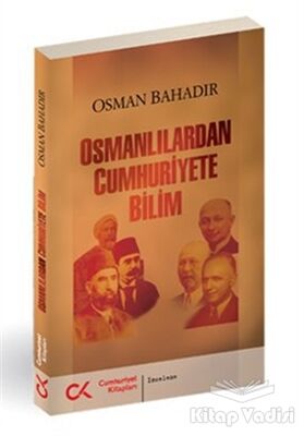 Osmanlılardan Cumhuriyete Bilim - 1