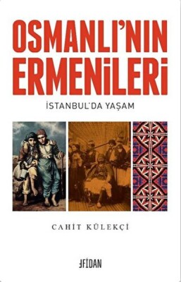 Osmanlı’nın Ermenileri - Fidan Kitap