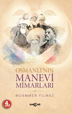 Osmanlı’nın Manevi Mimarları - 1