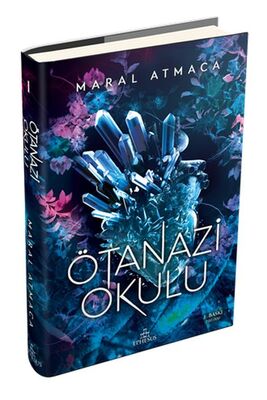 Ötanazi Okulu 1 (Ciltli) - 1