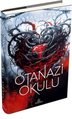 Ötanazi Okulu 4 (Ciltli) - 1