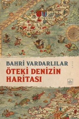 Öteki Denizin Haritası - İthaki Yayınları