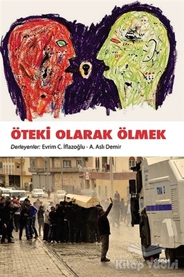 Öteki Olarak Ölmek - Dipnot Yayınları