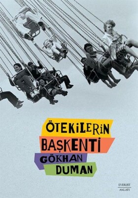 Ötekilerin Başkenti - Everest Yayınları