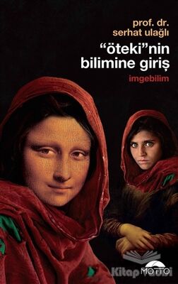 'Öteki'nin Bilimine Giriş - İmgebilim - 1