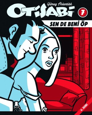 Otisabi 7 – Sende Beni Öp - Komik Şeyler