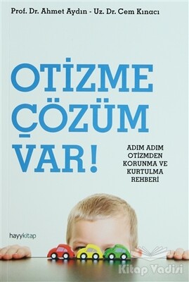 Otizme Çözüm Var! - Hayy Kitap