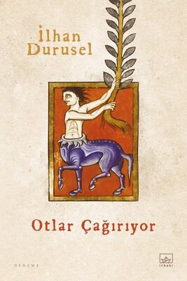 Otlar Çağırıyor - İthaki Yayınları