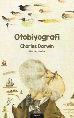 Otobiyografi (Charles Darwin) - Pinhan Yayıncılık
