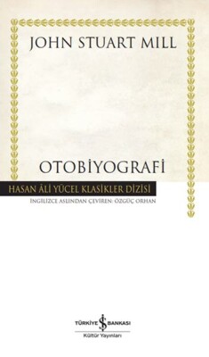 Otobiyografi - Hasan Ali Yücel Klasikleri (Ciltli) - İş Bankası Kültür Yayınları