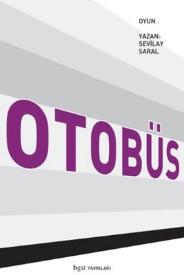 Otobüs - Bgst Yayınları