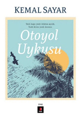 Otoyol Uykusu - Kapı Yayınları