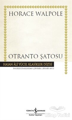 Otranto Şatosu - İş Bankası Kültür Yayınları