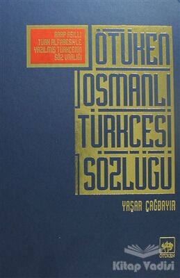 Ötüken Osmanlı Türkçesi Sözlüğü - 1