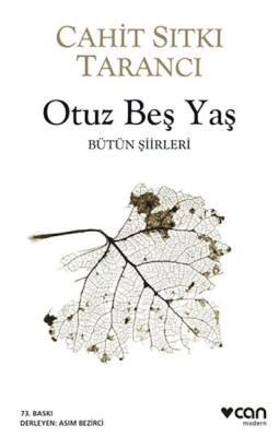 Otuz Beş Yaş Bütün Şiirleri - Can Sanat Yayınları