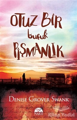 Otuz Bir Buçuk Pişmanlık - Martı Yayınları