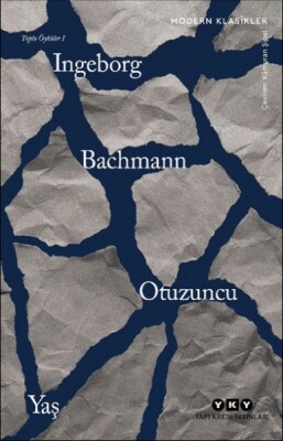 Otuzuncu Yaş -Toplu Öyküler I - Yapı Kredi Yayınları