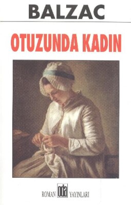 Otuzunda Kadın - Oda Yayınları