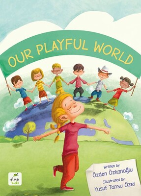 Our Playful World - Elma Yayınevi