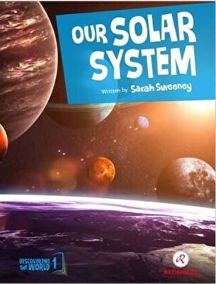Our Solar System - Kidz Redhouse Çocuk Kitapları