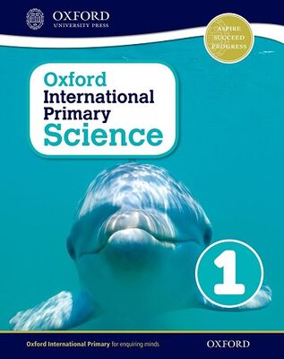 Oxford International Primary Science Stage 1 - 1