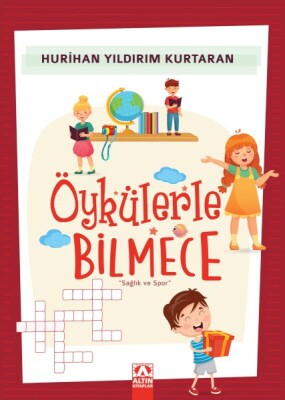 Öykülerle Bilmece - Altın Kitaplar Yayınevi