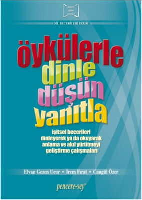 Öykülerle Dinle Düşün Yanıtla - 1