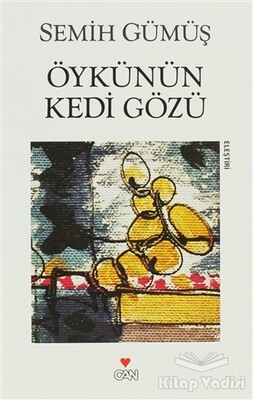 Öykünün Kedi Gözü - Can Sanat Yayınları