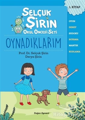 Oynadıklarım - Selçuk Şirin Okul Öncesi Seti 1 - Doğan Egmont